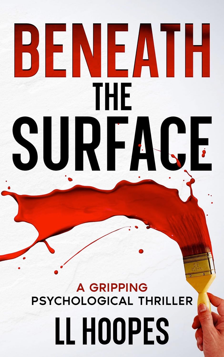 Book Cover for Beneath the Surface by LL Hoopes
