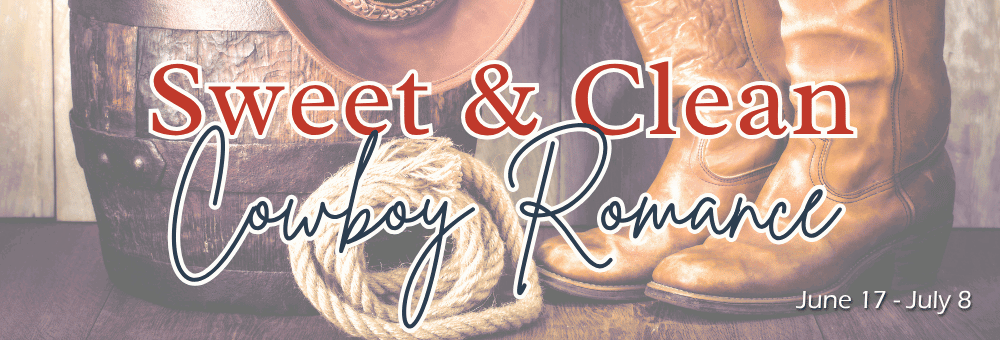 June/July Sweet & Clean Western Romance