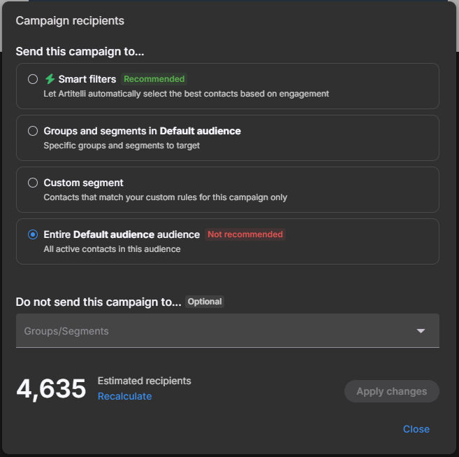 Campaign recipients dialog showing Entire audience selected with a not recommended label