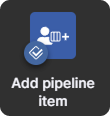 Add Pipeline item action